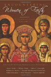 Encountering Women of Faith Volumes 1, 2, 3 - Multiple Book Discounts