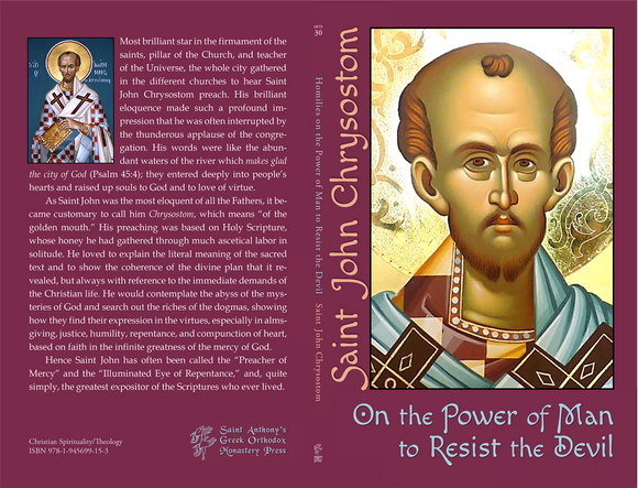 On the Power of Man to Resist the Devil St John Chrysostom - Spiritual Instruction - Book Orthodox Christian Book