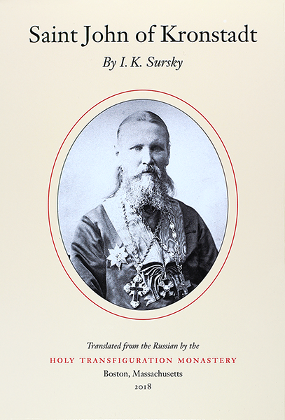 Saint John of Kronstadt - Lives of Saints - Book Orthodox Christian Book
