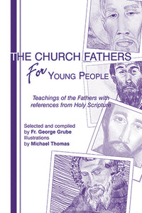 The Church Fathers for Young People - Teenagers - Out of Print Book Orthodox Christian Book