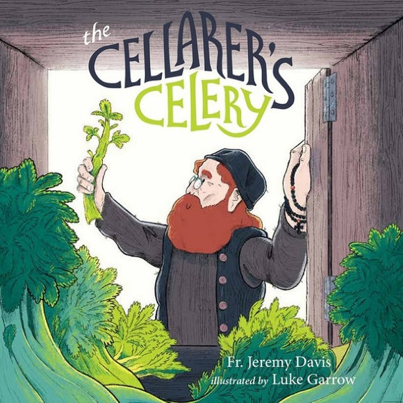 The Cellarer's Celery - Orthodox Childrens Book
