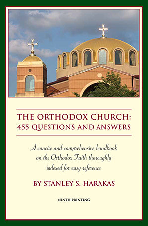 The Orthodox Church: 455 Questions and Answers - Spiritual Instruction - Book Orthodox Christian Book