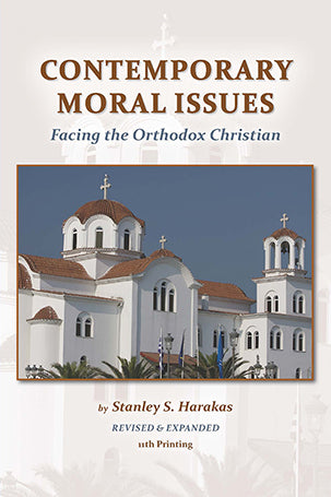 Contemporay Moral Issues: Facing the Orthodox Christian - Theological Studies - Book Orthodox Christian Book