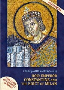 Holy Emperor Constantine and the Edict of Milan - Church History Book Orthodox Christian Book