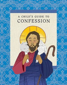 A Child's Guide to Confession - Childrens Book Orthodox Christian Book