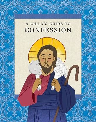 A Child's Guide to Confession - Childrens Book Orthodox Christian Book
