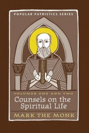 Counsels on the Spiritual Life, Volumes One and Two: Mark the Monk - Spiritual Instruction - Book Orthodox Christian Book