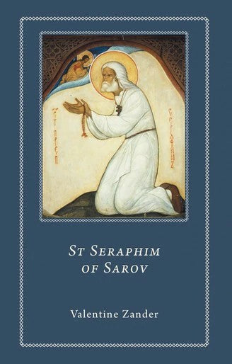 Saint Seraphim of Sarov - Lives of Saints - Book Orthodox Christian Book