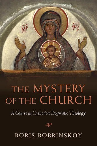 The Mystery of the Church - Theological Studies - Book Orthodox Christian Book