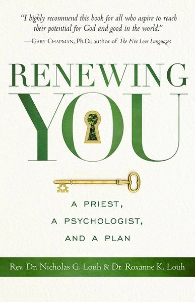 Renewing You: A Priest, a Psychologist, and a Plan - Christian Life - Book Orthodox Christian Book