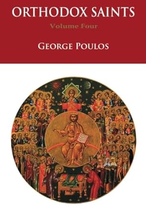 Orthodox Saints Vol 4 - Lives of Saints - Book