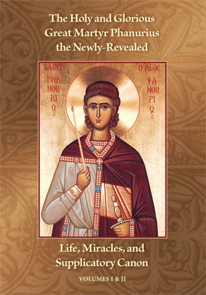 Martyrdom and Miracles of Saint Phanurius- Lives of Saints - Book