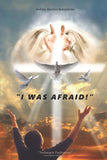 "I Was Afraid" by Archim. Vassilios Bakoyiannis - Christian Life - Book