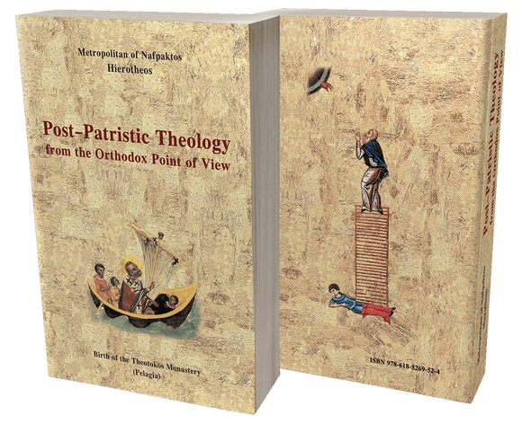 POST-PATRISTIC THEOLOGY by Metropolitan Hierotheos of Nafpaktos