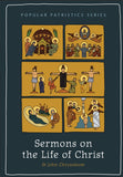 Sermons on the Life of Christ - Book