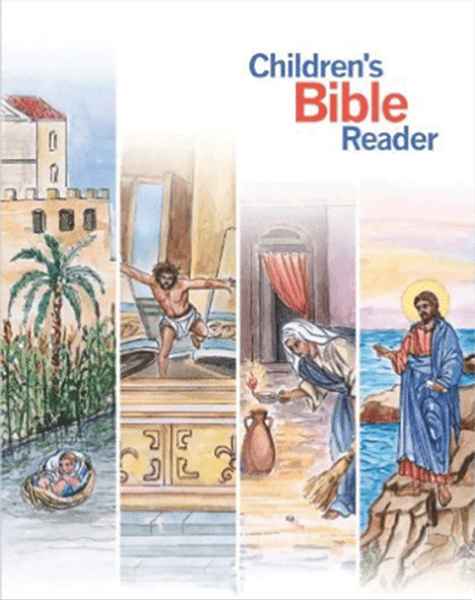 The Children’s Bible Reader - Childrens Book 