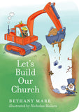 Let's Build Our Church (board book)