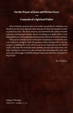 On the Prayer of Jesus and Divine Grace -Spiritual Instruction - Book