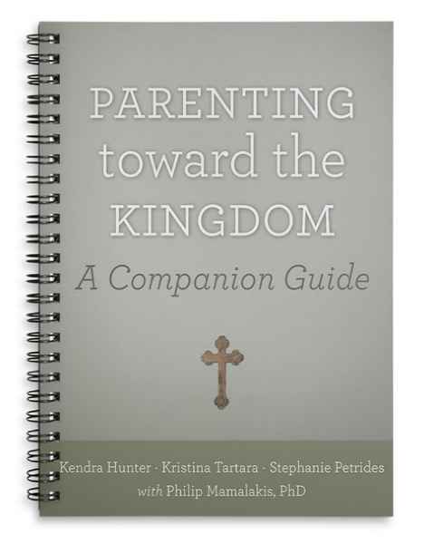 Parenting Toward the Kingdom: A Companion Guide - Christian Life - Book