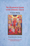 The Ecumenical Synods of the Orthodox Church