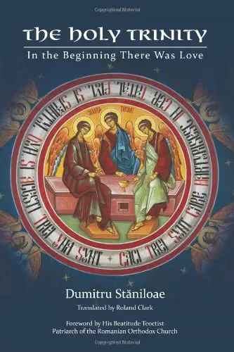 The Holy Trinity: In the Beginning There Was Love - Theological Studies - Christian Life - Book