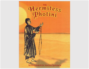 The Hermitess Photini - Lives of Saints - Book Orthodox Christian Book