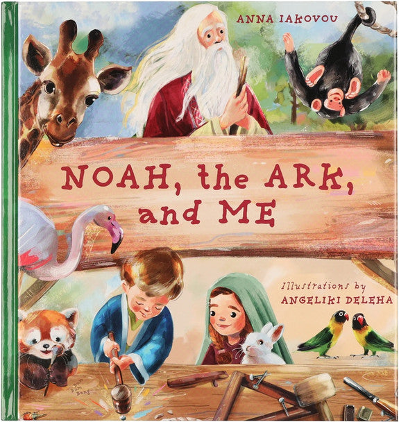 Noah, the Ark, and Me - Orthodox Christian Childrens Book