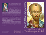 An Exhortation to Theodore after His Fall St John Chrysostom - Spiritual Meadow - Book Orthodox Christian Book