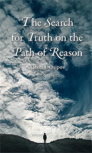 The Search for Truth on the Path of Reason - Theological Studies - Book Orthodox Christian Book