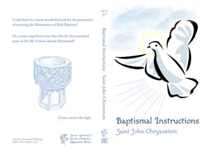 Baptismal Instructions St John Chrysostom - Spiritual Instruction - Book Orthodox Christian Book