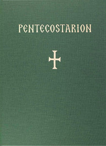 The Pentecostartion - Service Book Orthodox Christian Book
