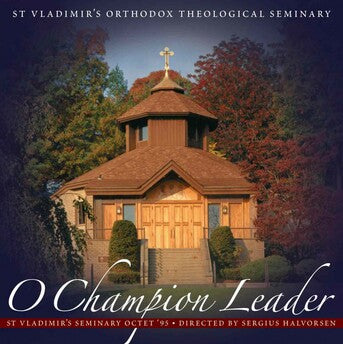 Orthodox Music CD O Champion Leader
