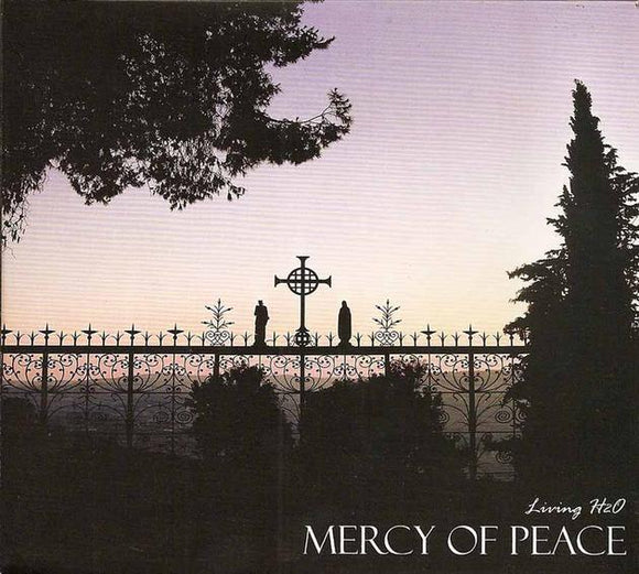 Orthodox Music CD Mercy of Peace by Living H2O