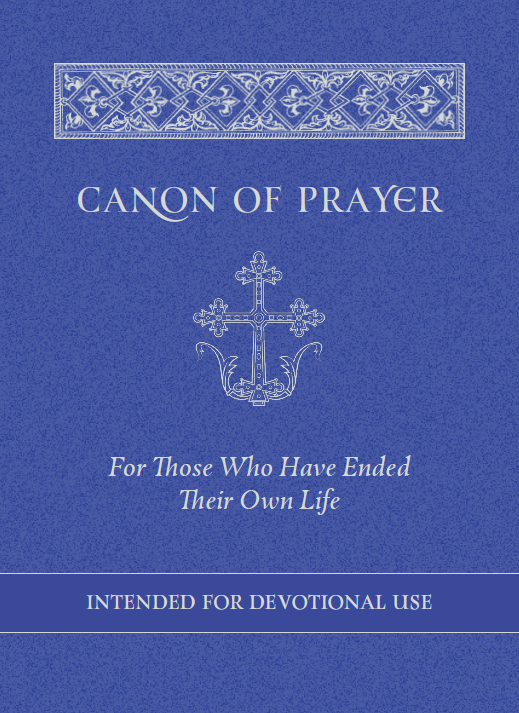 Canon of Prayer For Those Who Have Ended Their Own Life - Prayer Booklet Orthodox Christian Book