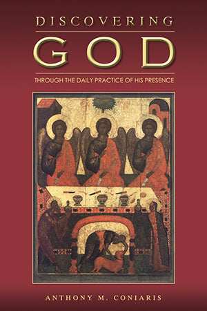 Discovering God through the Daily Practice of His Presence - Spiritual Instruction - Book Orthodox Christian Book