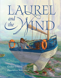 Laurel and the Wind - Childrens Book Orthodox Christian Book