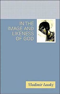 In the Image and Likeness of God  by Lossky -  Theological Studies - Book Orthodox Christian Book