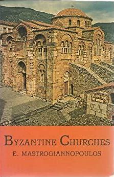 BYZANTINE CHURCHES OF GREECE AND CYPRUS - Travel Guide - Book Orthodox Christian Book