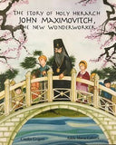 THE STORY OF HOLY HIERARCH JOHN MAXIMOVITCH, THE NEW WONDERWORKER - Childrens Book Orthodox Christian Book
