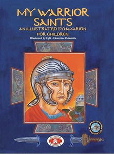 My Warrior Saints, includes CD - Childrens Book Orthodox Christian Book