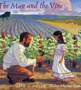 The Man and the Vine - Childrens Book Orthodox Christian Book