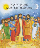 WISE JOSEPH AND HIS BROTHERS - Childrens Book Orthodox Christian Book