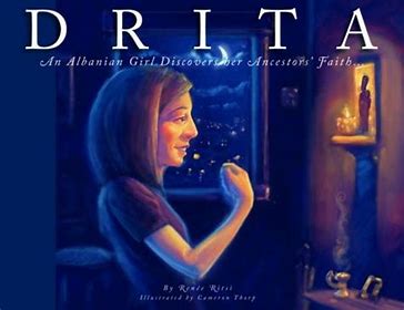 Drita: An Albanian Girl Discovers Her Ancestors’ Faith - Childrens Book Orthodox Christian Book