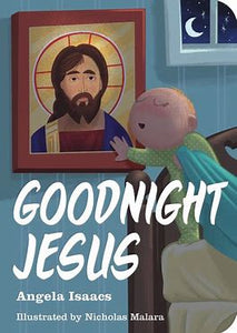 Goodnight Jesus (board book) - Childrens Book Orthodox Christian Book