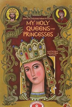 My Holy Queens and Princesses with CD - Childrens Book Orthodox Christian Book