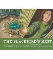 Blackbird's Nest: St Kevin of Ireland [hardcover] - Childrens Book Orthodox Christian Book