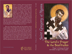The Lord's Prayer and the Beatitudes - St Gregory of Nyssa - Bible Commentaries - Book