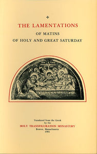 Lamentations of Matins of Holy and Great Saturday - Service book Orthodox Christian Book