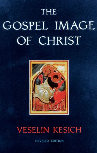 The Gospel Image of Christ - Theological Studies - Book Orthodox Christian Book