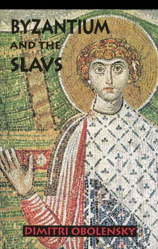 Byzantium and the Slavs - Church History - Book Orthodox Christian Book